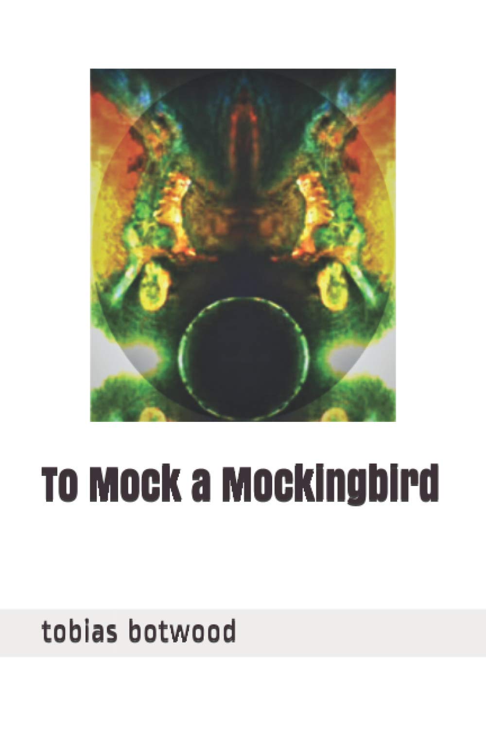To Mock a Mockingbird