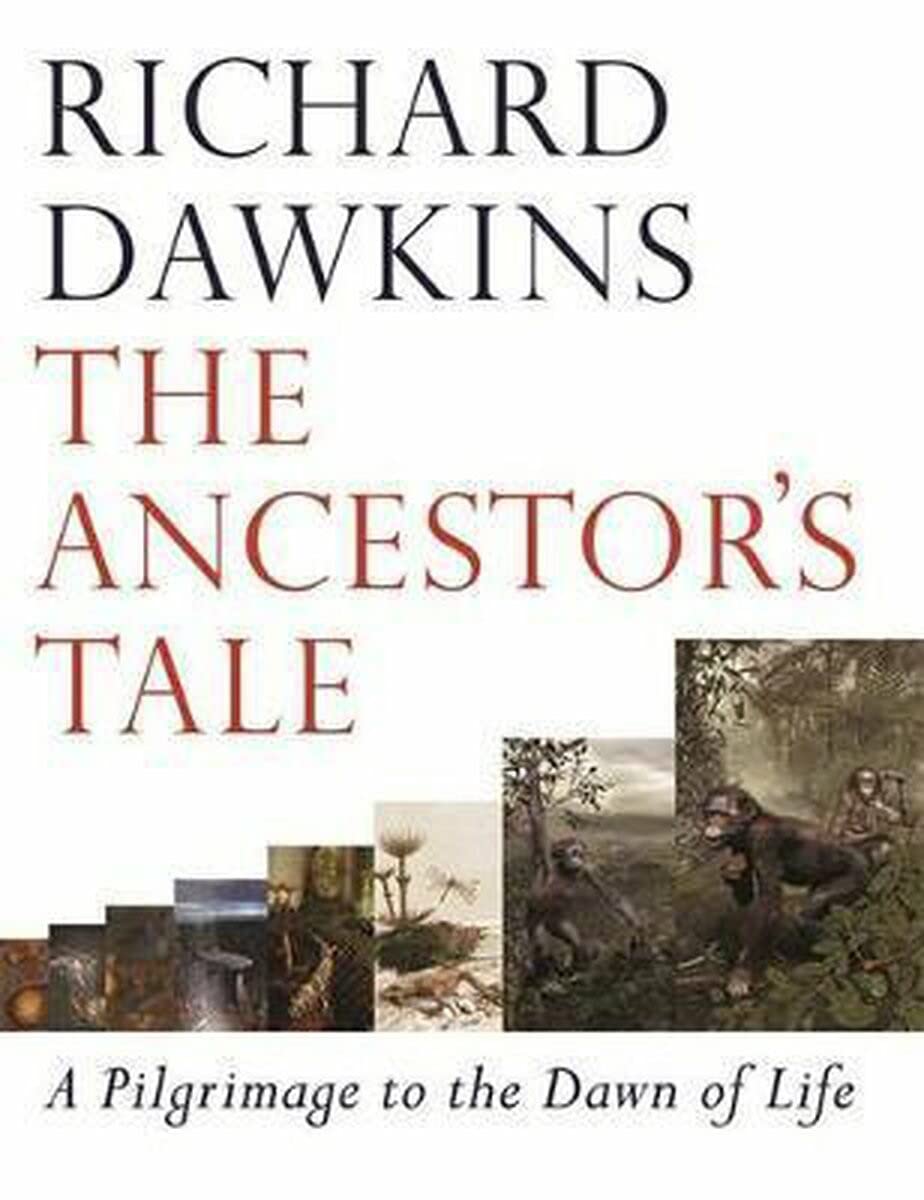 Buy The Ancestor's Tale: A Pilgrimage to the Dawn of Life — BookShops.in