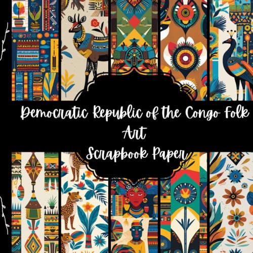 Democratic Republic of the Congo Folk Art Scrapbook Paper, African Junk Journal Paper, Travel Decorative Paper, DIY Projects, Origami, Collage Sheets, Decoupage Paper, 10 Designs, Double Sided