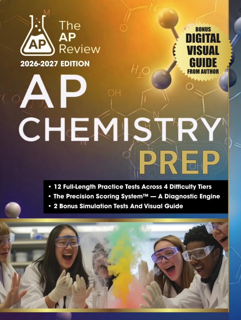 AP CHEMISTRY PREP: 12 Practice Tests + Precision Scoring System + Answer Explanations + AP Exam Simulations