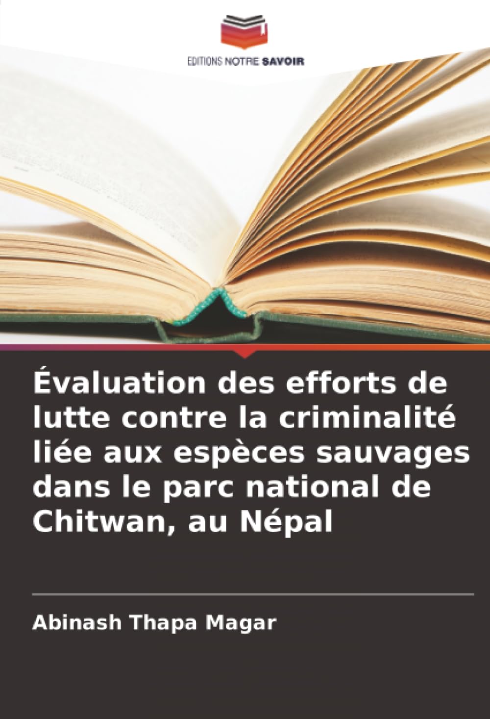 Évaluation des efforts de lutte contre la criminalité liée aux espèces sauvages dans le parc national de Chitwan, au Népal