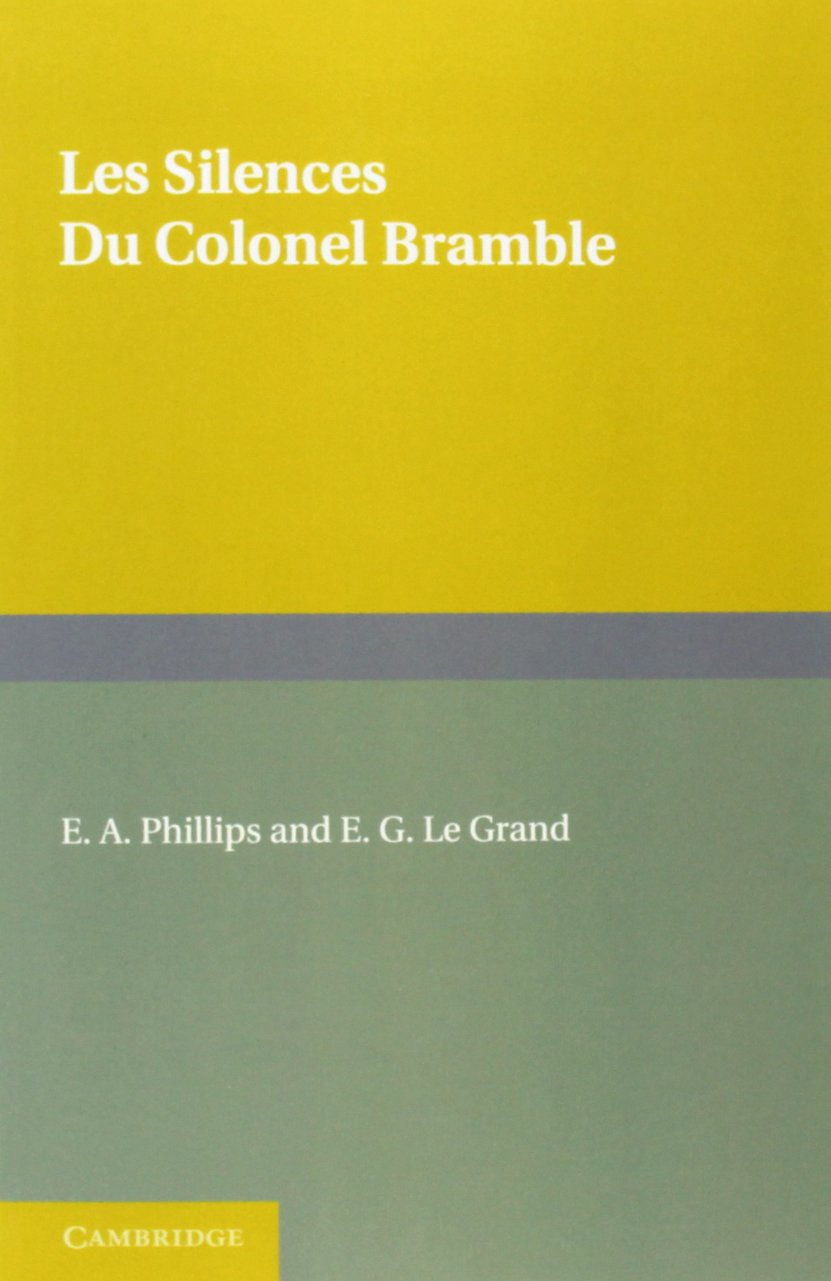 Les silences du Colonel Bramble