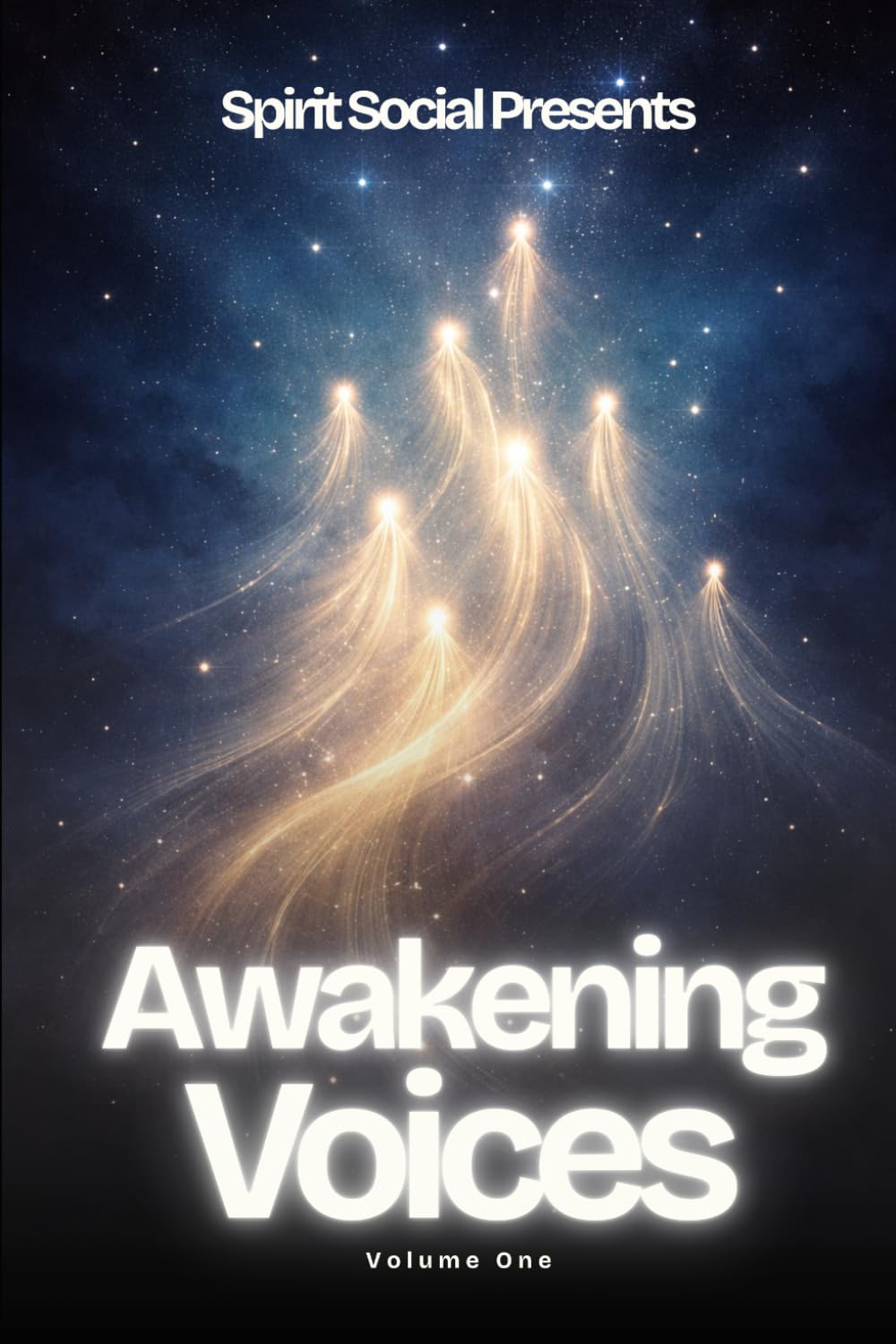 Awakening Voices: Volume 1