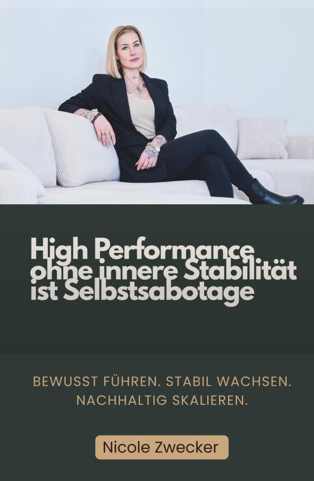 High Performance ohne innere Stabilität ist Selbstsabotage: Bewusst führen. Stabil wachsen. Nachhaltig skalieren.