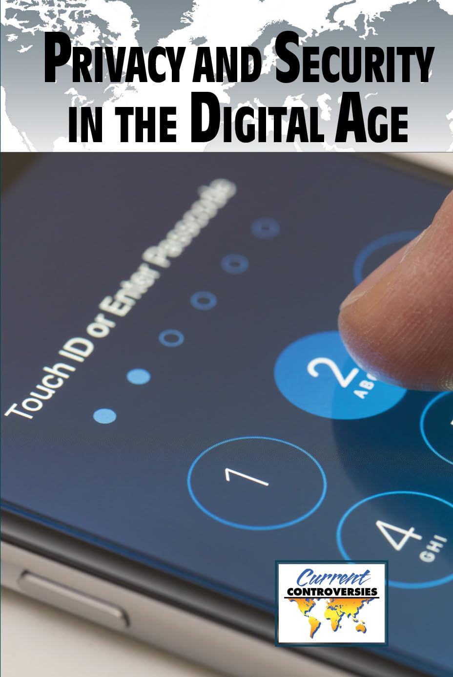 Buy Privacy and Security in the Digital Age (Current Controversies) — BookShops.in