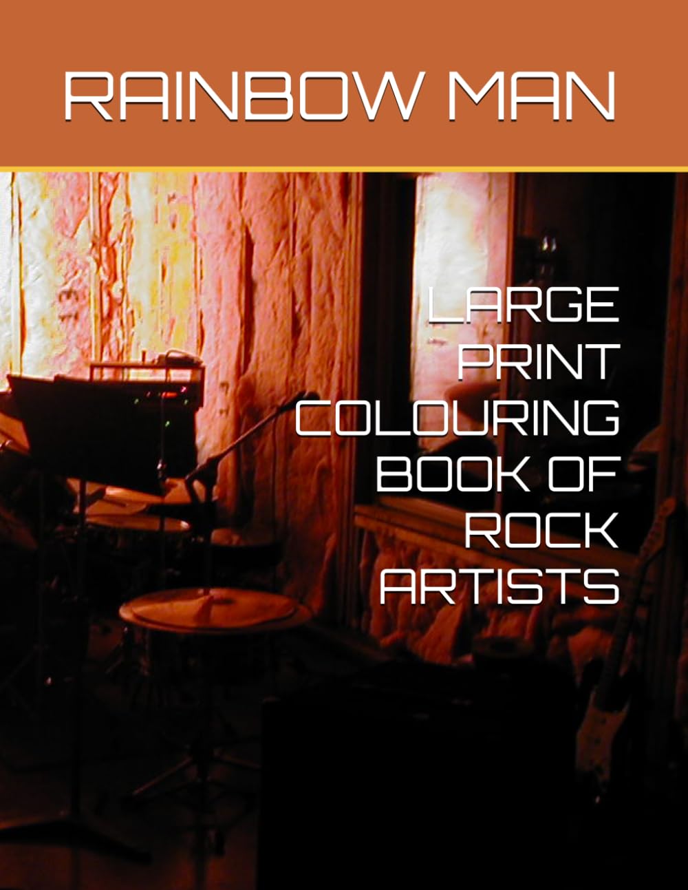 LARGE PRINT COLOURING BOOK OF ROCK ARTISTS