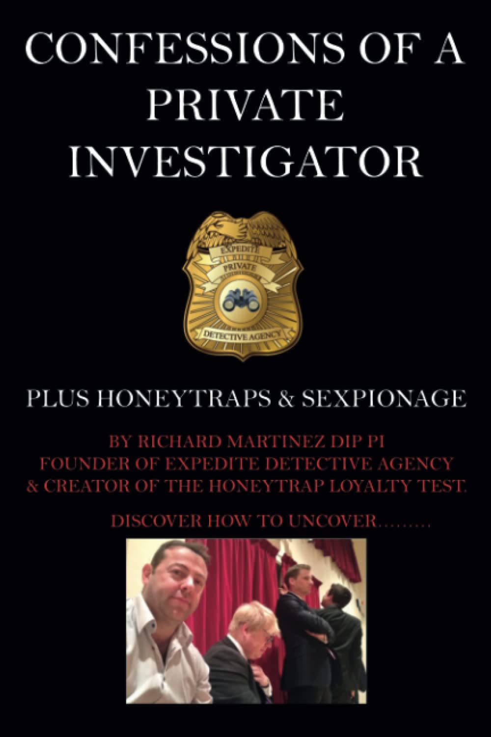 Honeytraps and Sexpionage: Confessions of a Private Investigator