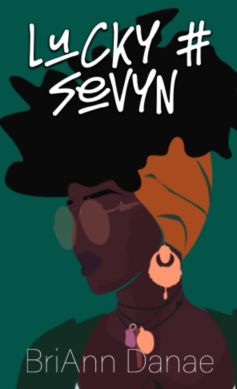 Lucky # Sevyn (Erotic Love Language)