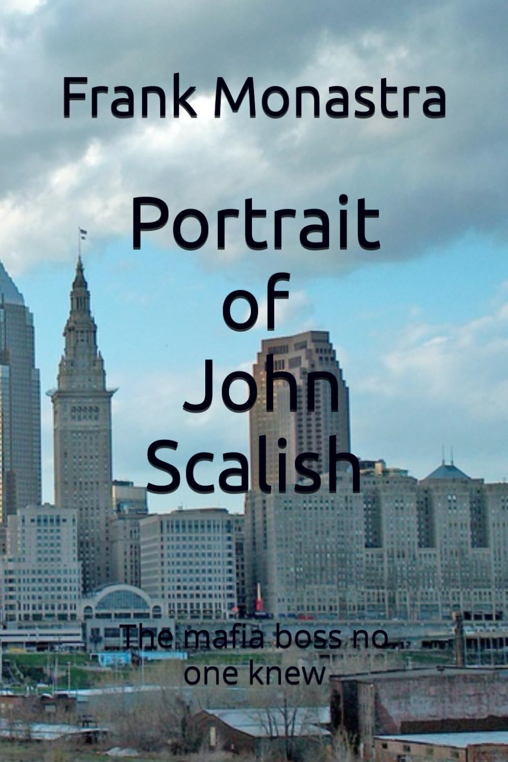 Portrait of John Scalish: The Mafia Boss no one knew