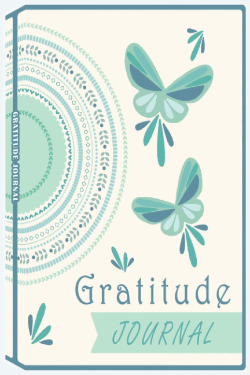 Gratitude Journal: Daily Gratitude Journal, Thankful Journal, Positivity Diary, Good Days Start with Gratitude Journal