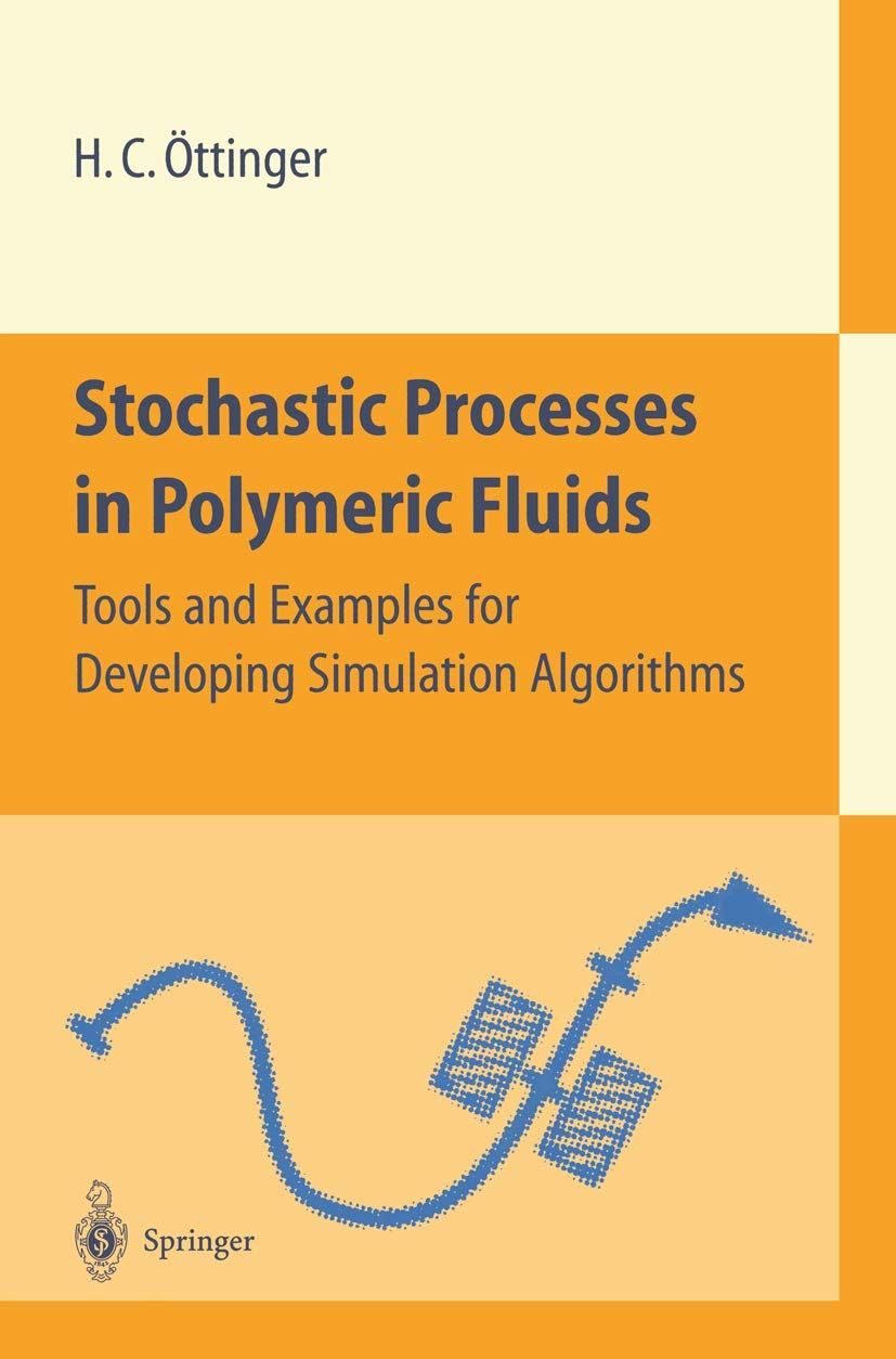 Stochastic Processes in Polymeric Fluids: Tools and Examples for Developing Simulation Algorithms