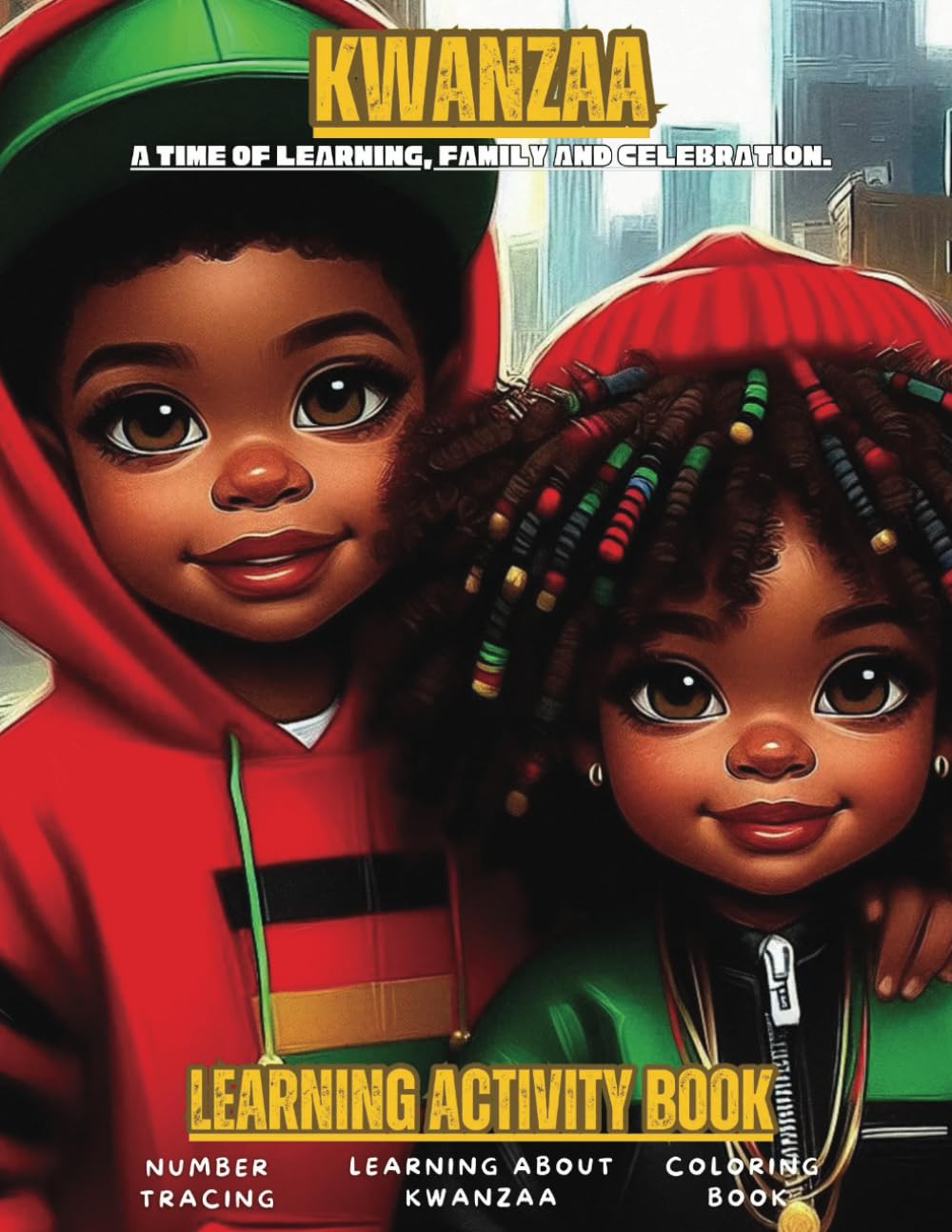 KWANZAA: (Learning Activity Coloring Book)