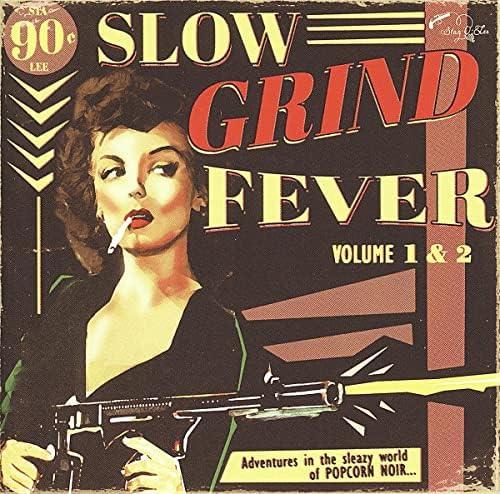Slow Grind Fever - Volumes 1 And 2 (CD) Slow