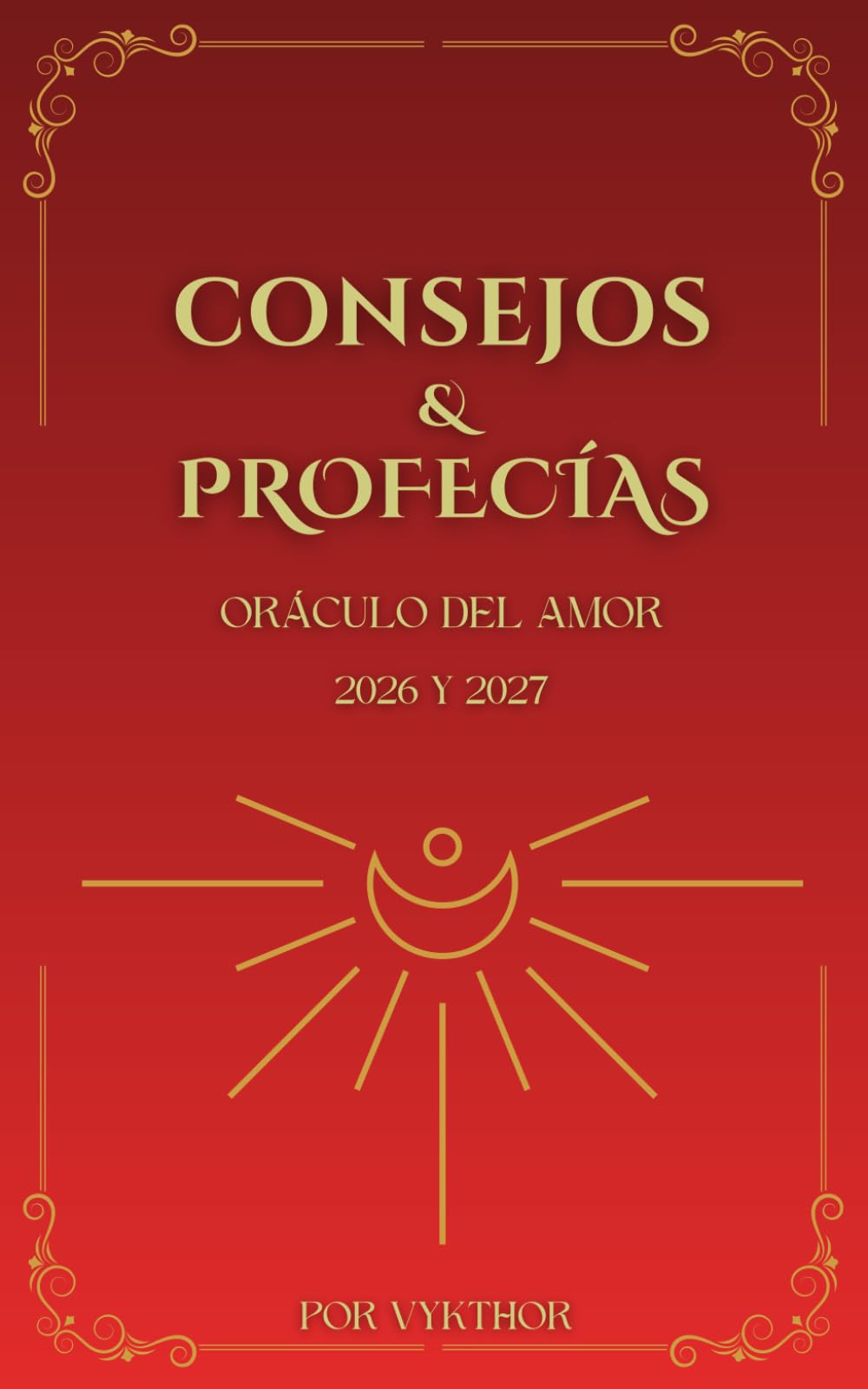 Presagios y Revelaciones del Amor