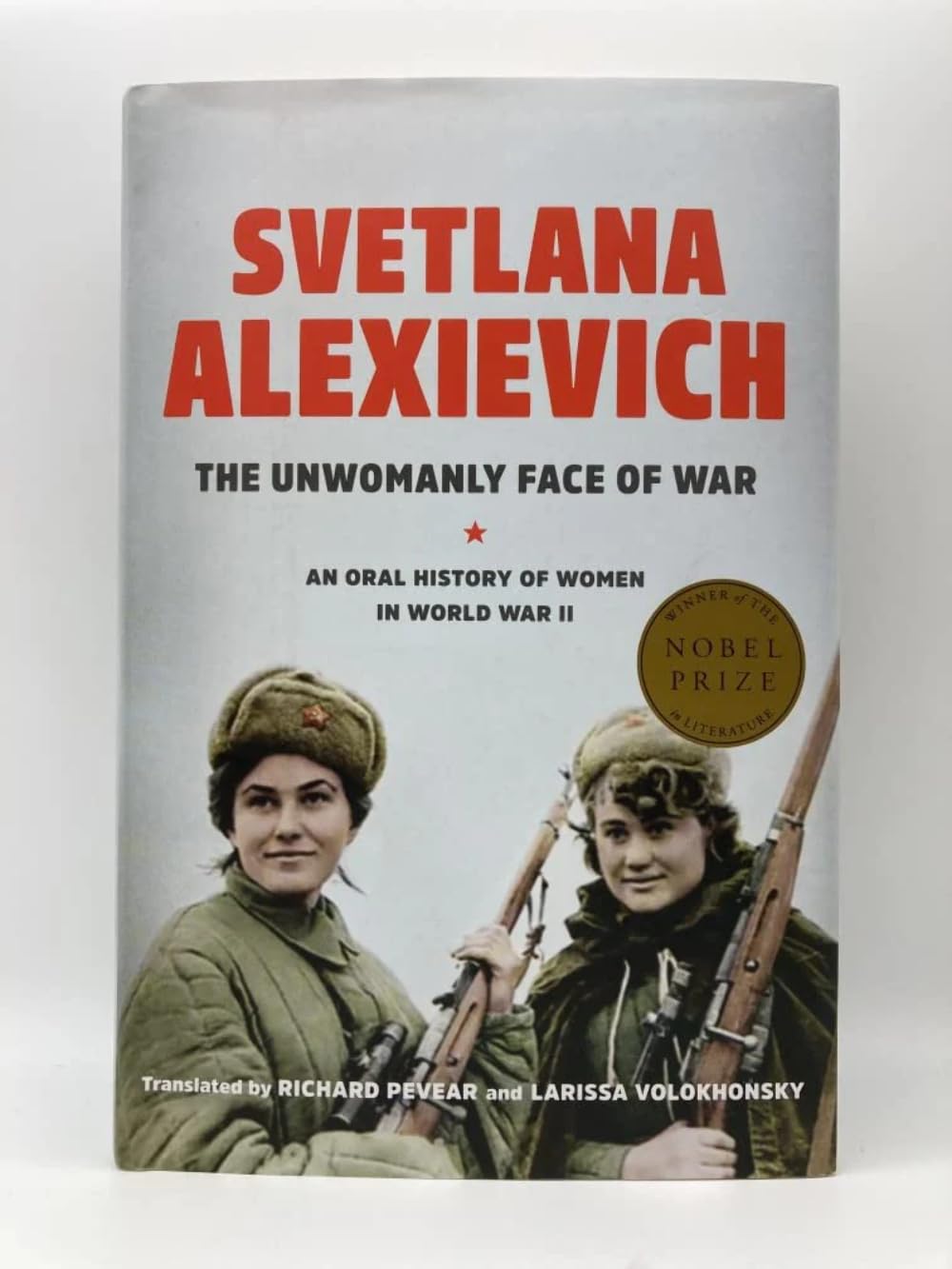 Buy The Unwomanly Face of War: An Oral History of Women in World War II — BookShops.in