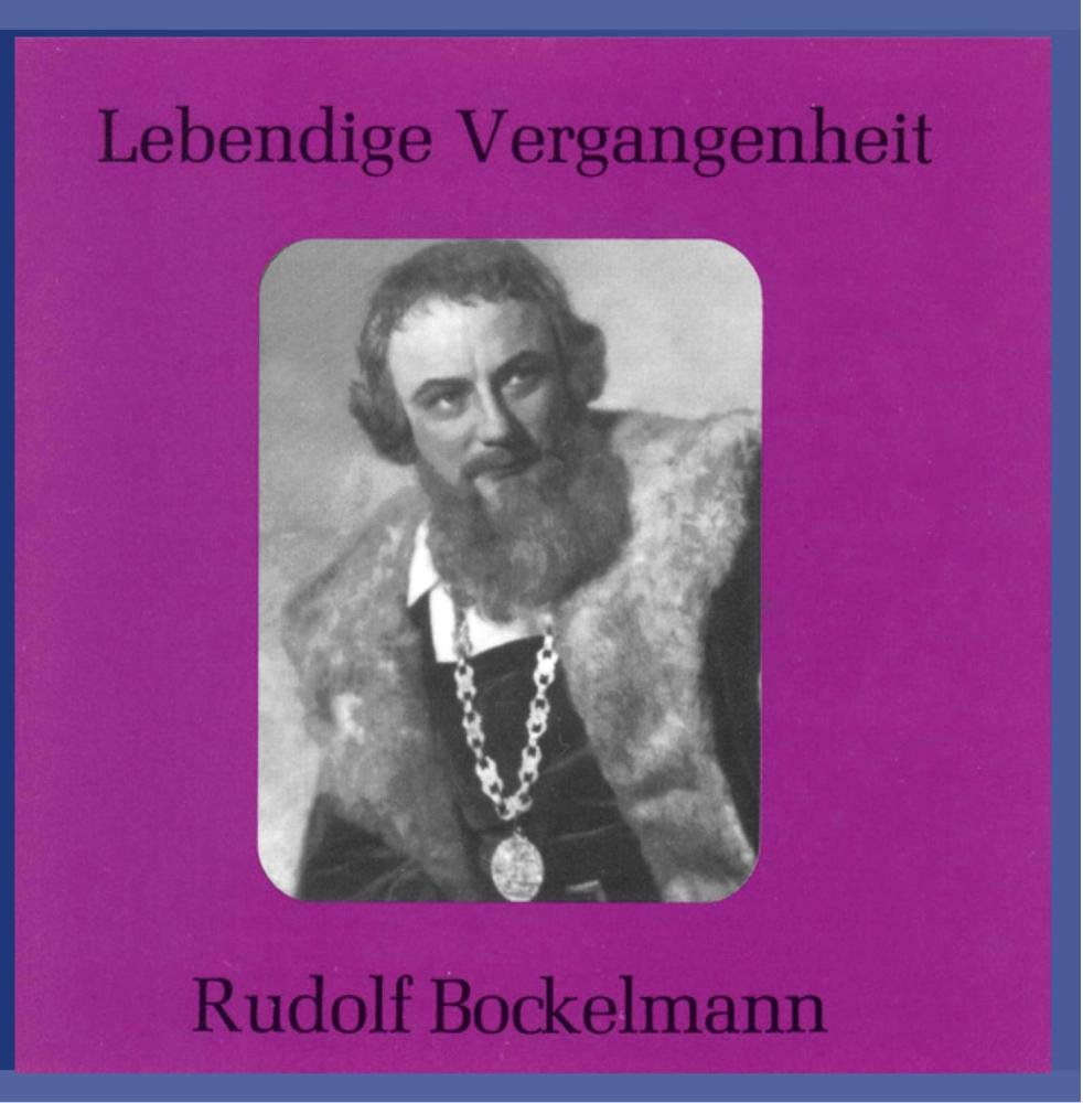 Lebendige Vergangenheit: Rudolf Bockelmann