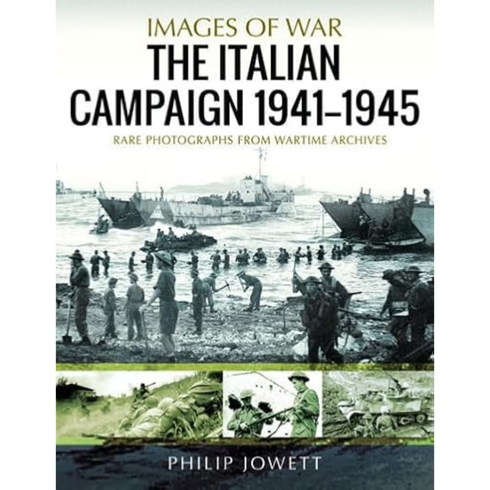 The Italian Campaign, 1943 1945: Rare Photograp. Jowett**