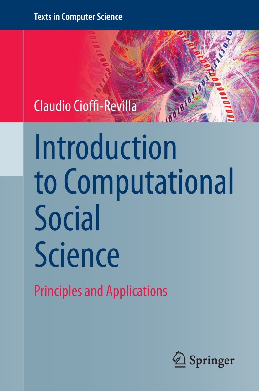 Introduction to Computational Social Science: Principles and Applications (Texts in Computer Science)