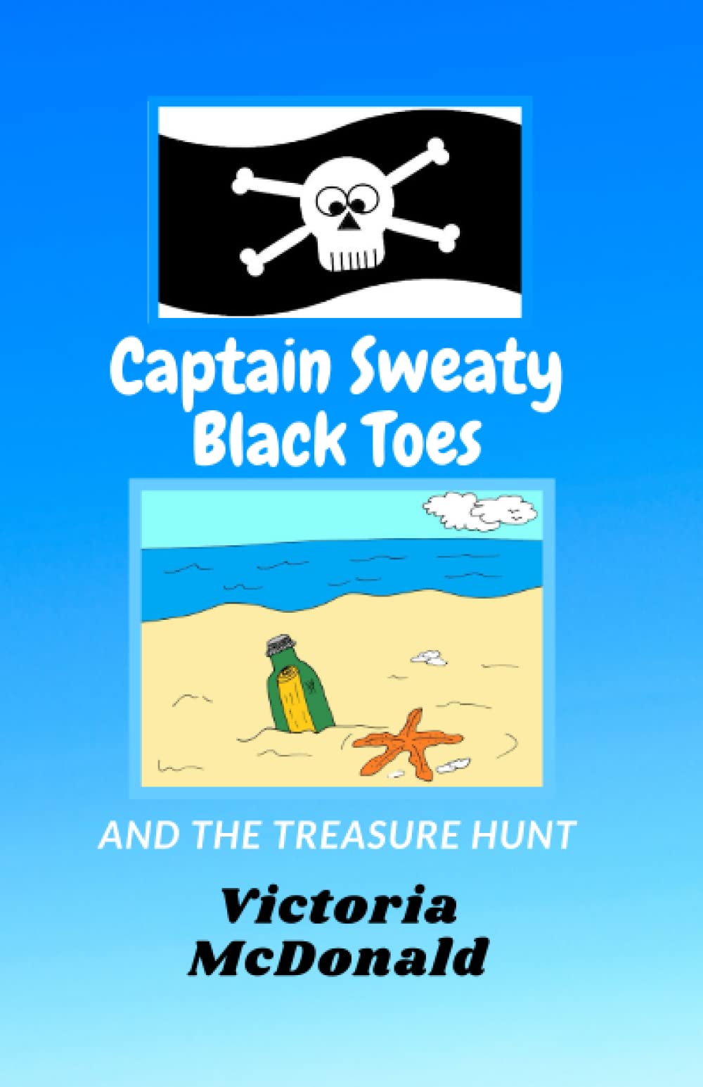 Captain Sweaty Black Toes and the treasure hunt