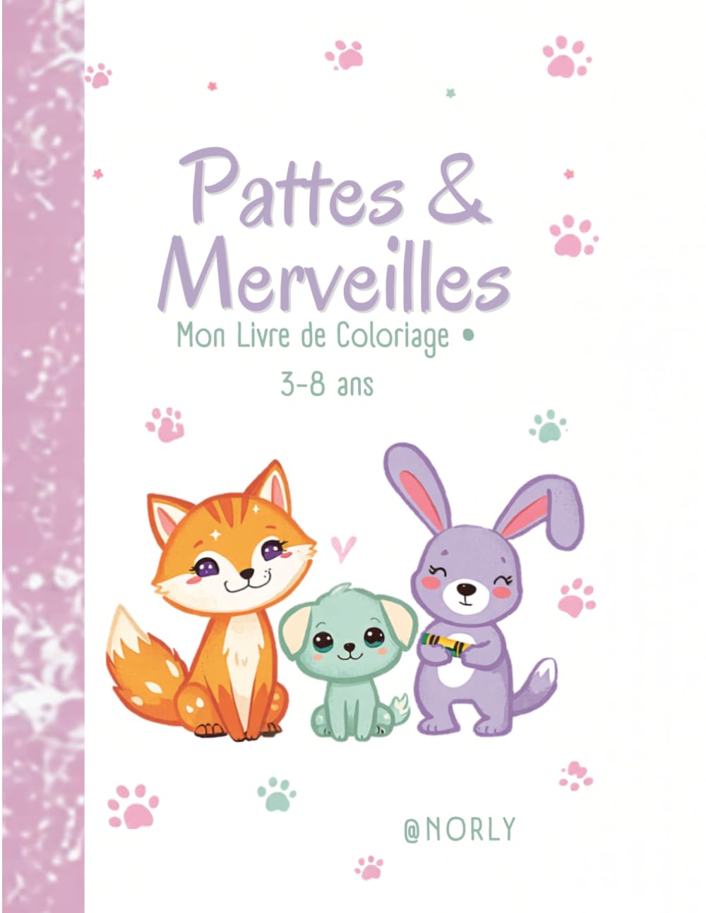 Pattes & Merveilles: Mon Livre de Coloriage Kawaii