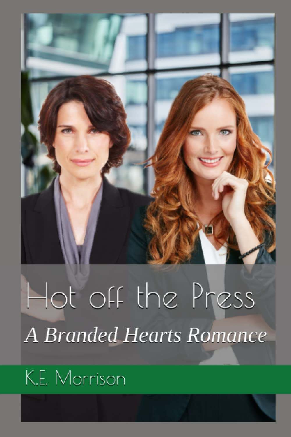 Hot off the Press: A Branded Hearts Romance