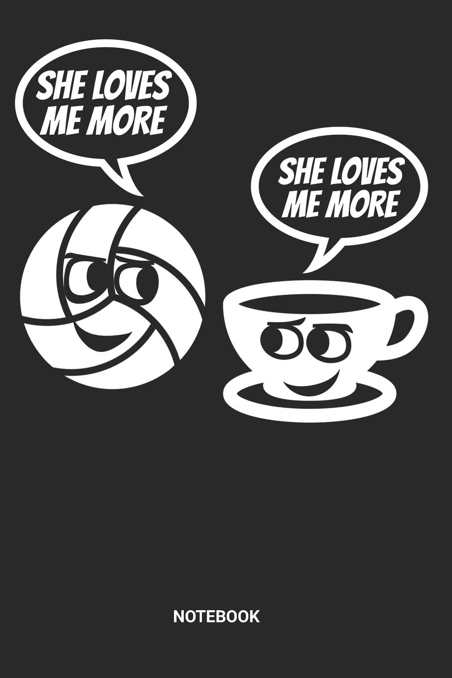 She Loves Me More Notebook: Dotted Lined Volleyball Notebook (6x9 inches) ideal as a summer beachvolleyball Journal. Perfect as a Coaching Book for all V-Ball Lover. Great gift for Men and Women