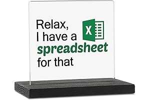 Relax, I Have a Spreadsheet for That - Funny Accountant Gift Sign