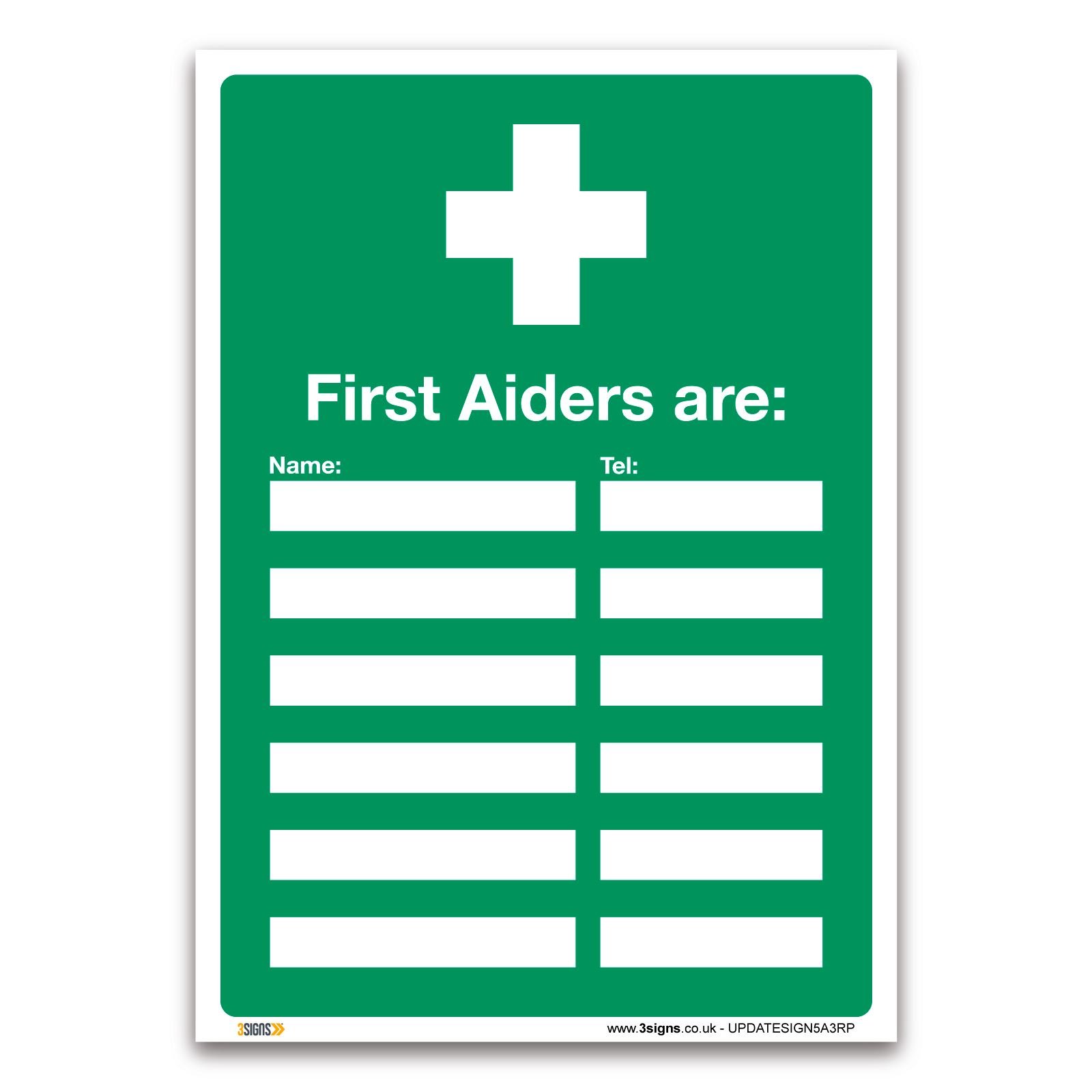 3 Signs First Aiders Are Sign - Update Sign - 1Mm Rigid Plastic - First Aid Emergency Safety (A3-420 X 297Mm)
