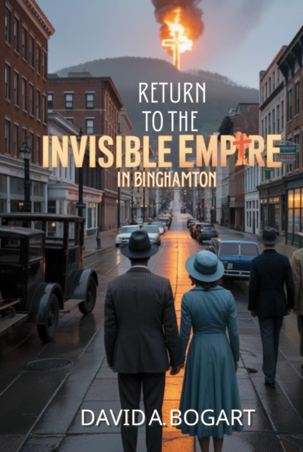 Return to the Invisible Empire: In Binghamton (Time Travel Adventures)