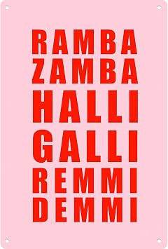 Ramba Zamba Halli Galli Minimalist Print Vintage Funny Metal Sign Retro Kitchen Bedroom Living Room Signs 8x12 Inch Wall Decor Posters for Traveler Bathroom Garden Garage Restaurant Dormitory