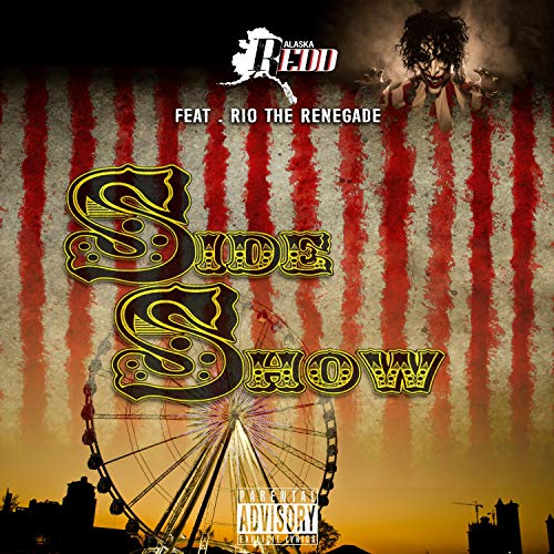 Side Show Bob (feat. Rio the Renegade) [Explicit]