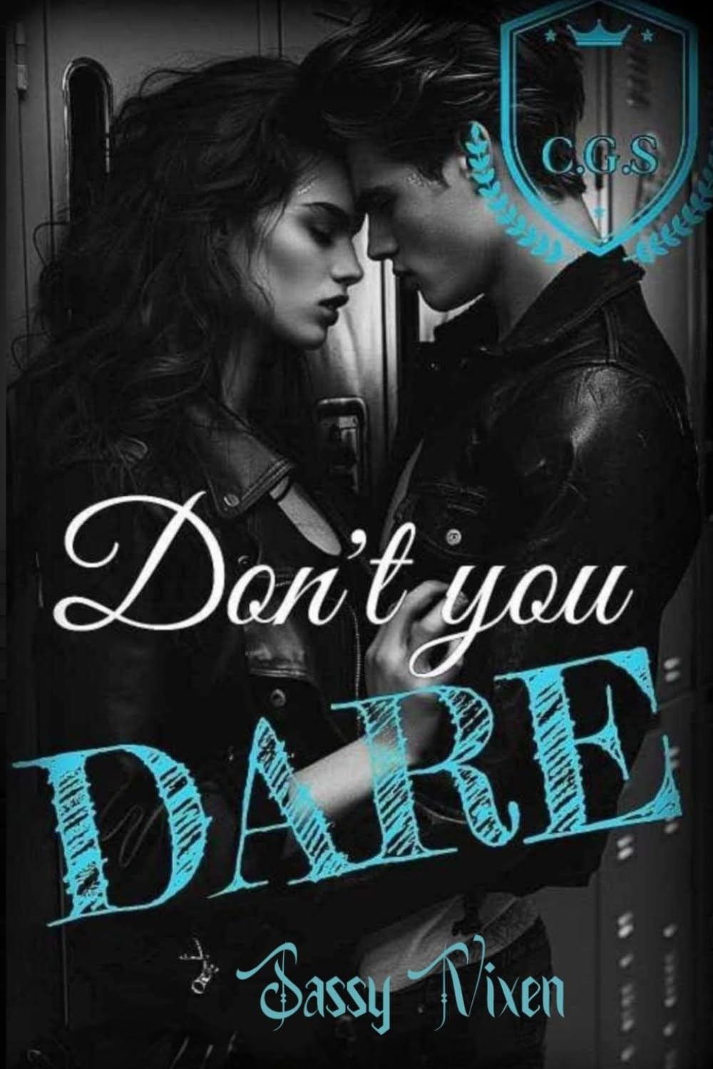 Don't You Dare (Dare Series)