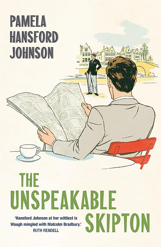 The Unspeakable Skipton: The Modern Classic Paperback – 4 Oct. 2018