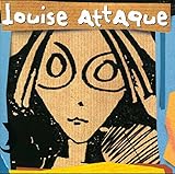  Louise Attaque
