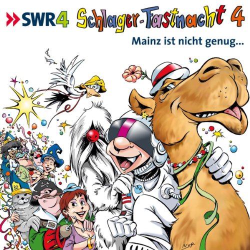 SWR 4: Schlager-Fastnacht, 4. Mainz ist nicht genug…
