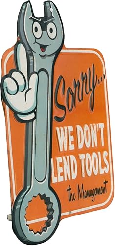 Miniatura 2 de Letrero de metal en relieve con texto en inglés We Don't Lend Tools, divertido letrero de herramientas para taller o garaje, gran idea de regalo