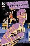  Coleccionable Wonder Woman 7 (Coleccionable Wonder Woman (O.C.))