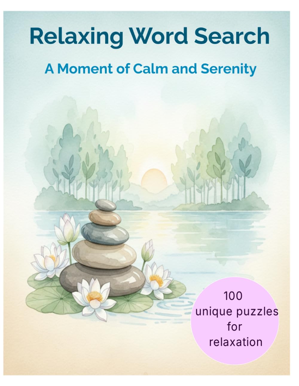 Relaxing Word Search: 100 unique puzzles for relaxation
