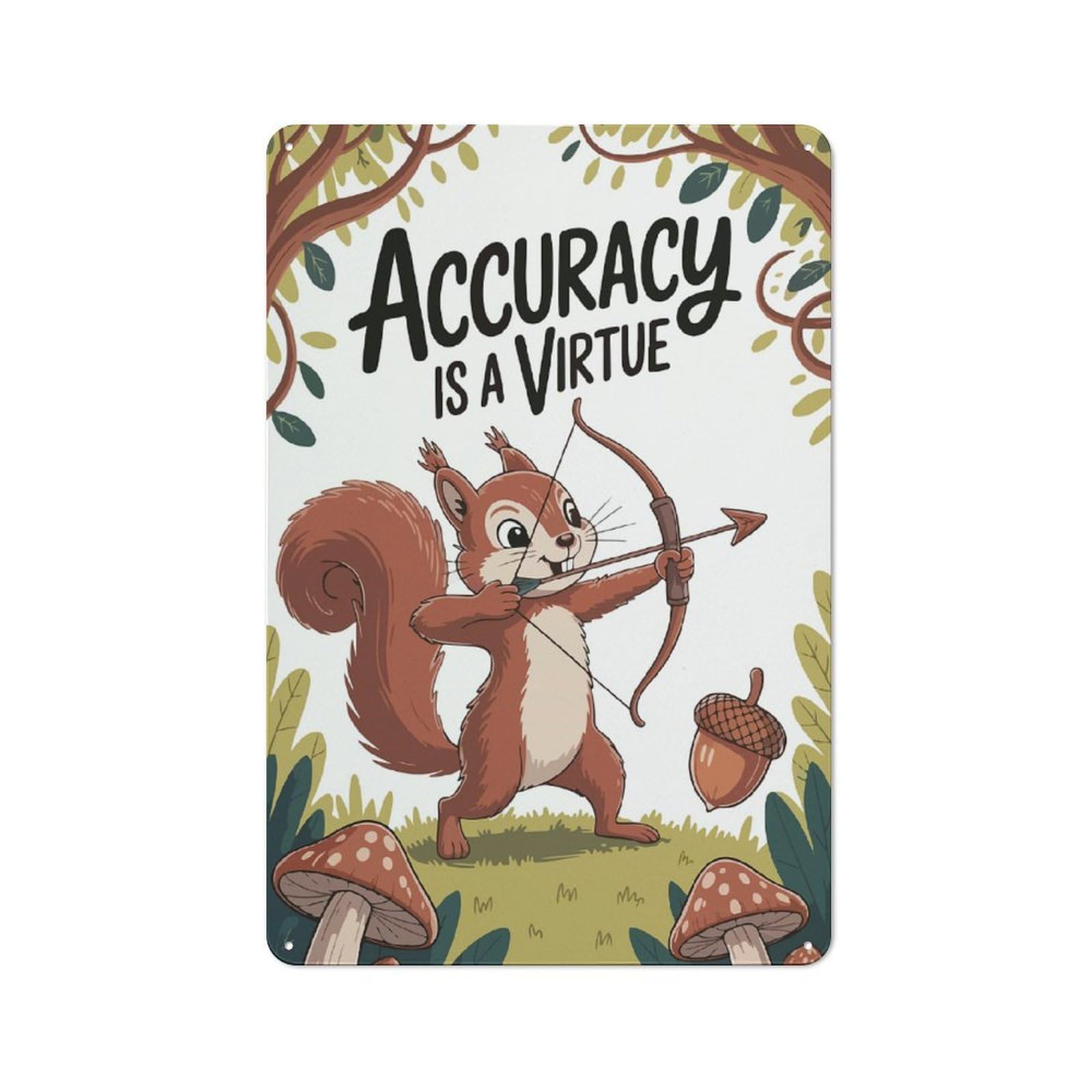 Junmoney Style Smart Office Metal Sign 30X20cm Featuring Squirrel Archer Accuracy Is A Virtue, Study Room Decor For Workspace, Cafe, Shop Or Desk Area