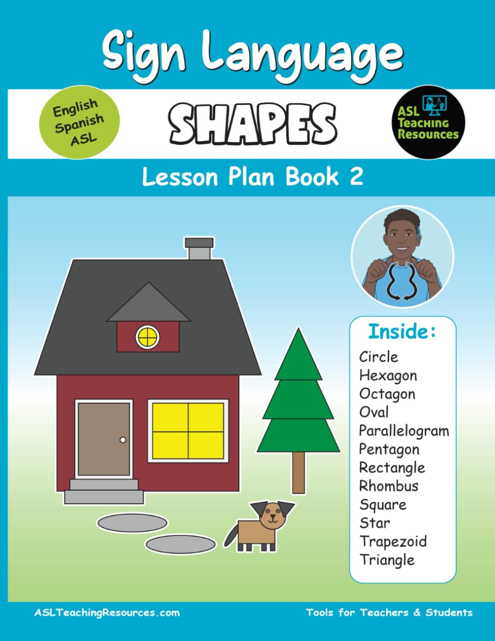Sign Language Shapes Lesson Plan Book 2: ASL Teacher and Sign Language for Kids
