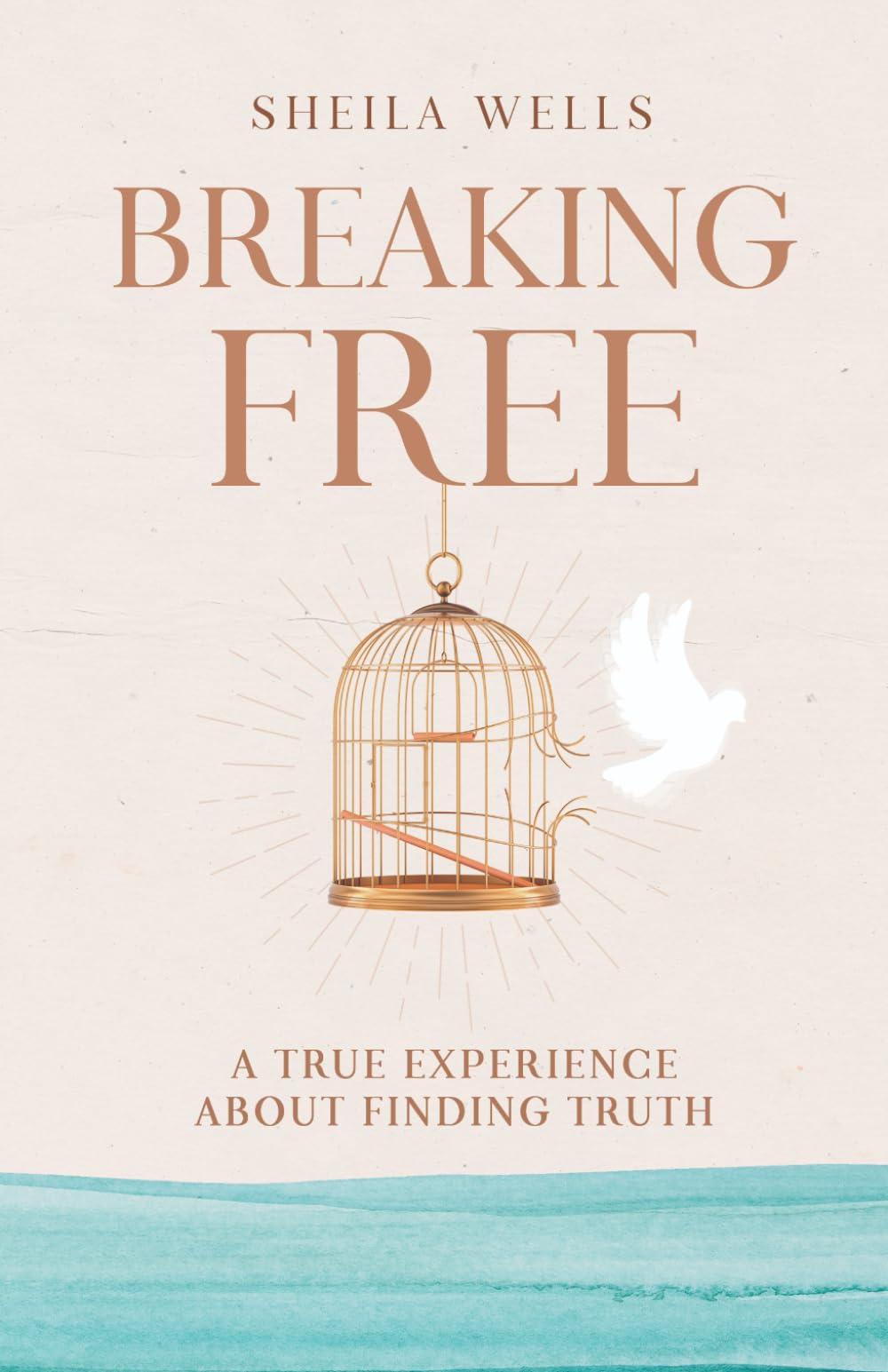 Breaking Free: A True Experience About Finding Truth