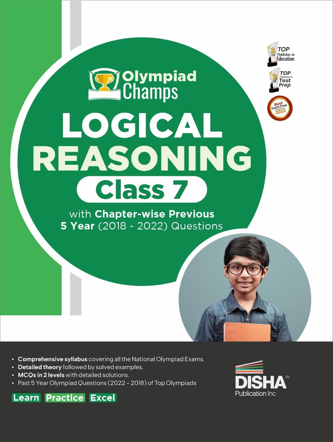Olympiad Champs Logical Reasoning Class 7 with Chapter-wise Previous 5 Year (2018 - 2022) Questions | Complete Prep Guide with Theory, PYQs, Past & Practice Exercise | Paperback โ 18 April 2023