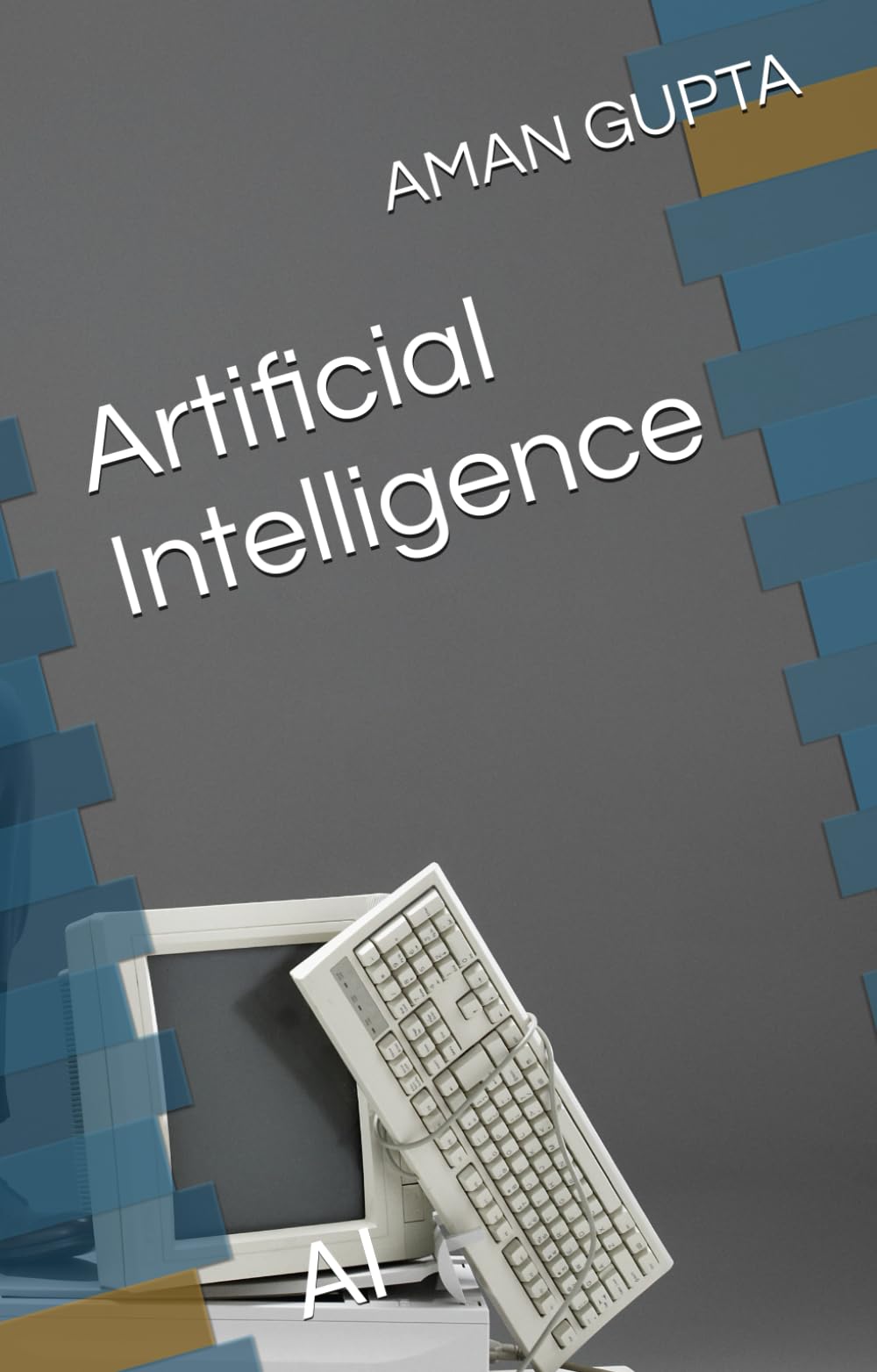 Artificial Intelligence: AI