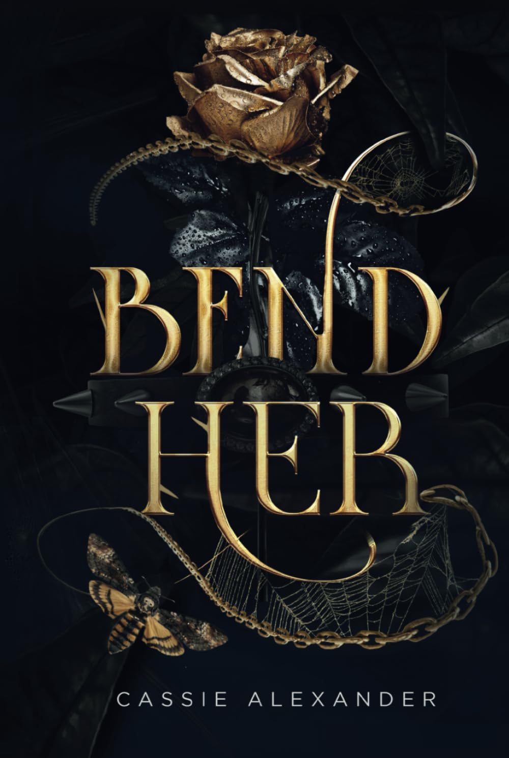 Bend Her: A Dark Beauty and the Beast Fantasy Romance