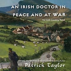An Irish Doctor in Peace and at War cover art