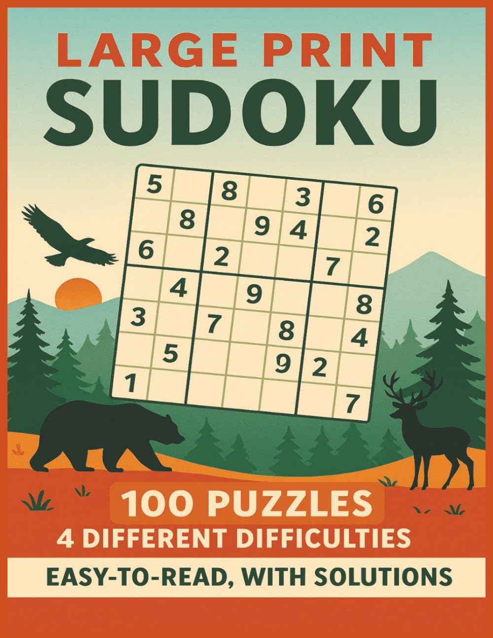 Large Print Sudoku: Relaxing large-print puzzles designed for clear, easy solving across four fun difficulty levels.