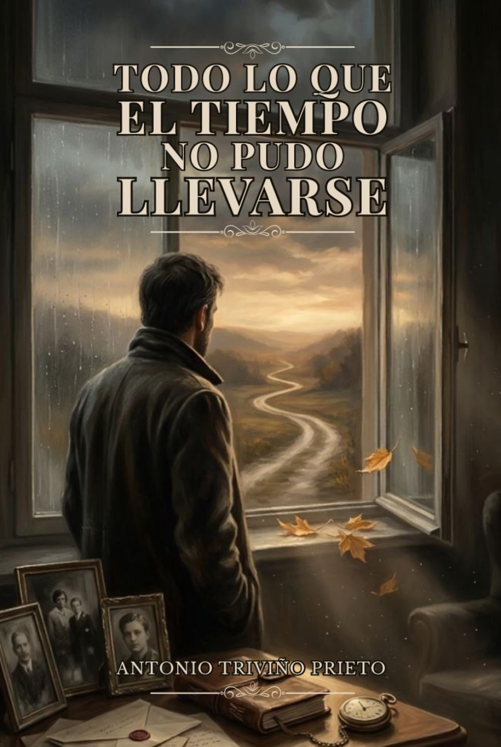TODO LO QUE EL TIEMPO NO PUDO LLEVARSE