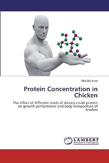 Protein Concentration in Chicken: The effect of different levels of dietary crude protein on growth performance and body composition of broilers