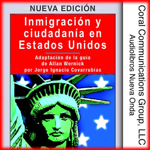 Cover art for Inmigracion y ciudadania en EE.UU. [Immigration and Citizenship in the US]