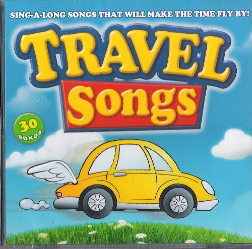 30 TRAVEL SONGS SING A LONG SONGS MUSIC